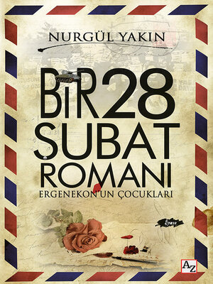 cover image of Bir 28 Şubat Romanı